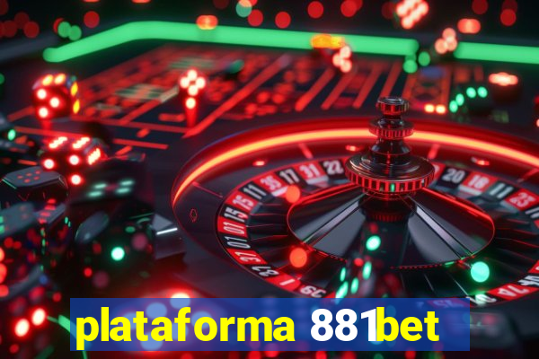 plataforma 881bet